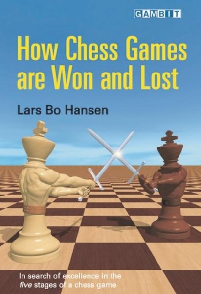 How Chess Games are Won and Lost cover