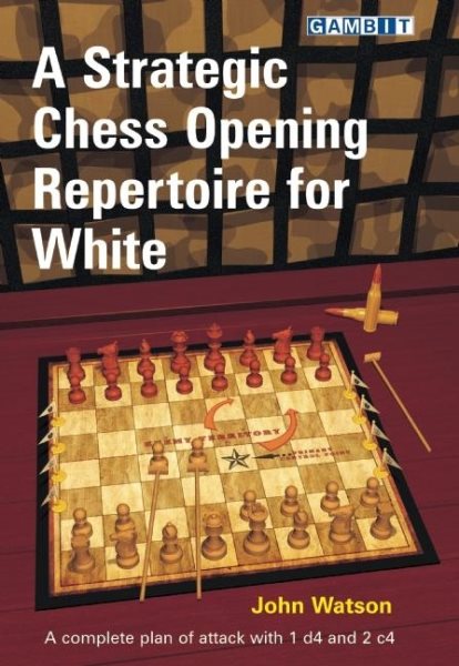 A Strategic Chess Opening Repertoire for White cover