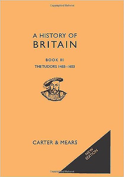 The Tudors 1485 - 1603 (Classic British History)