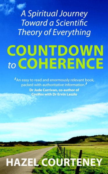 Countdown to Coherence: A Spiritual Journey Toward a Scientific Theory of Everything cover