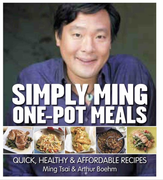 Simply Ming One Pot Meals: Quick, Healthy & Affordable Recipes cover