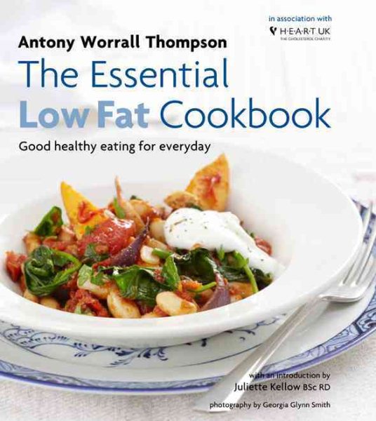 The Essential Low-Fat Cookbook: Good Healthy Eating for Every Day cover