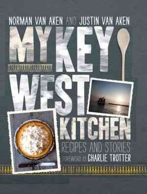 My Key West Kitchen: Recipes and Stories cover