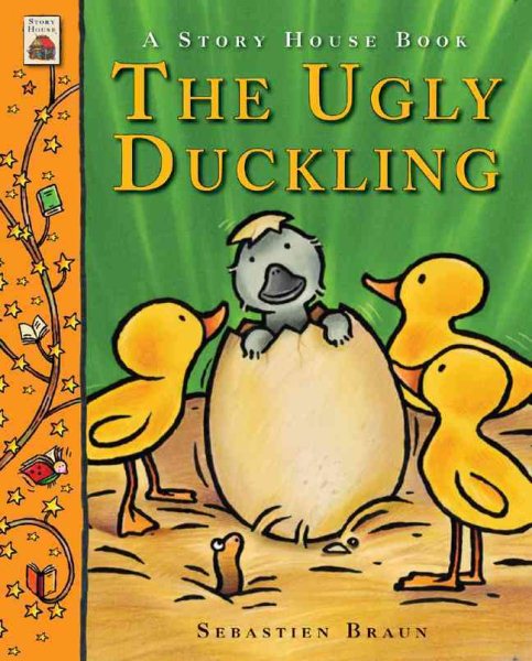 The Ugly Duckling (A Story House Book) cover