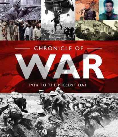 Chronicle of War : 1914 to the Present Day cover