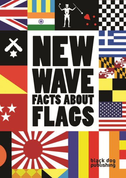 New Wave: Facts About Flags cover