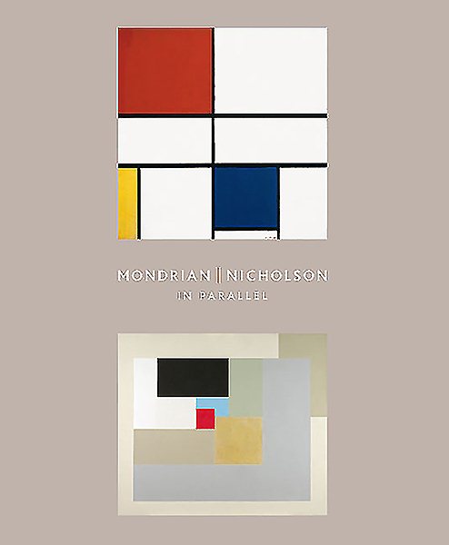 Mondrian || Nicholson: In Parallel (The Courtauld Gallery) cover