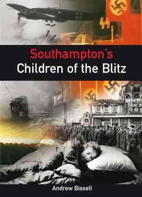 Southampton's Children of the Blitz cover