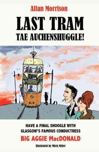 Last Tram tae Auchenshuggle! cover