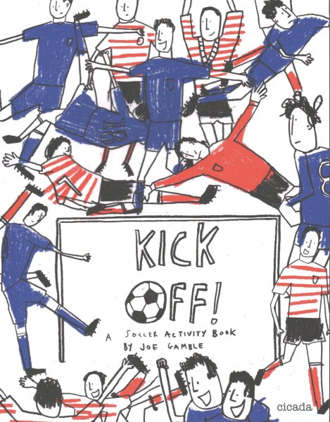 Kick Off!: A Soccer Activity Book cover