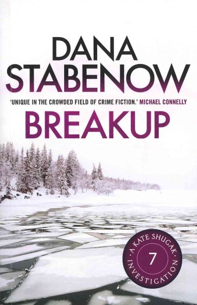 Breakup (A Kate Shugak Investigation) cover