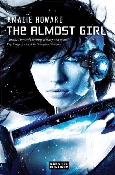 The Almost Girl (Strange Chemistry) cover