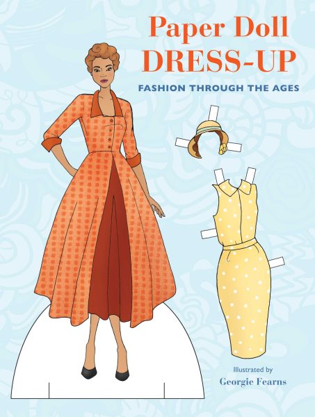 Paper Doll Dress-Up: Fashion through the ages cover
