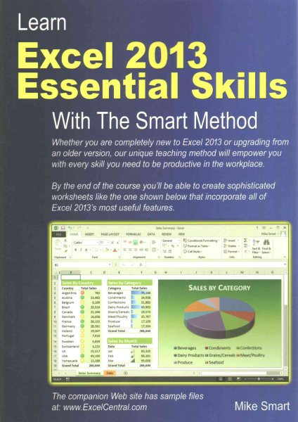 Learn Excel 2013 Essential Skills with The Smart Method: Courseware tutorial for self-instruction to beginner and intermediate level cover