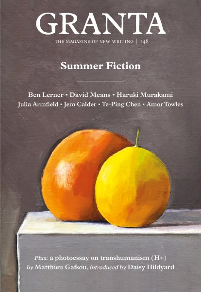 Granta 148: Summer Fiction (The Magazine of New Writing) cover