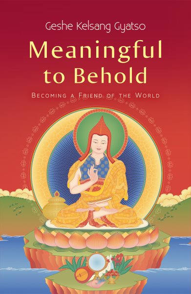 Meaningful to Behold: Becoming a Friend of the World cover