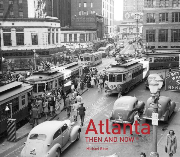 Atlanta Then and Now® cover