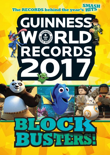 Guinness World Records 2017: Blockbusters! (Guinness World Records. Blockbusters) cover