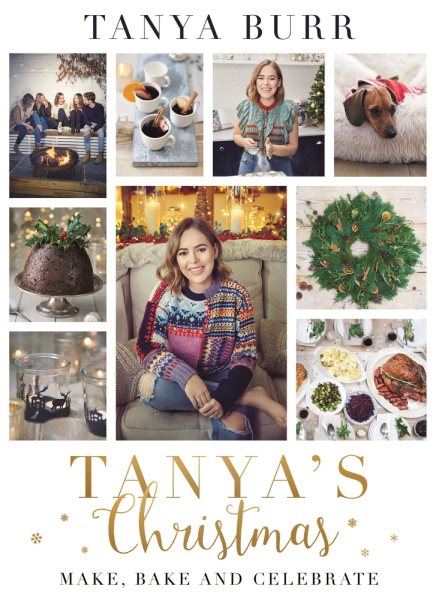 Tanya's Christmas: Make, Bake and Celebrate cover