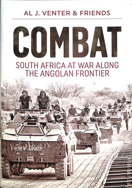 Combat: South Africa at War Along the Angolan Frontier cover