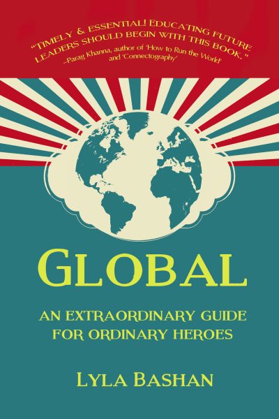 Global: An extraordinary guide for ordinary heroes cover