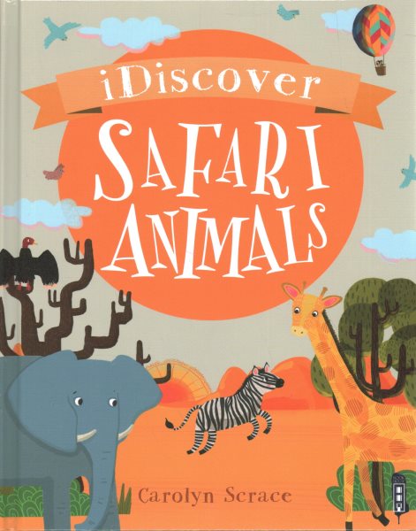 Safari Animals (I Discover) cover