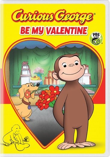 Curious George: Be My Valentine cover