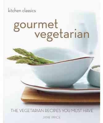 Kitchen classics Gourmet Vegetarian by Jane Price (2007) Paperback cover