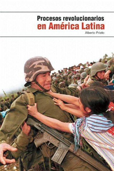 Procesos revolucionarios en América Latina (Spanish Edition) cover