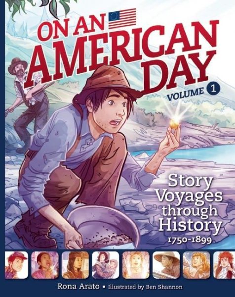 On an American Day Volume 1: Story Voyages through History 1750-1899 cover