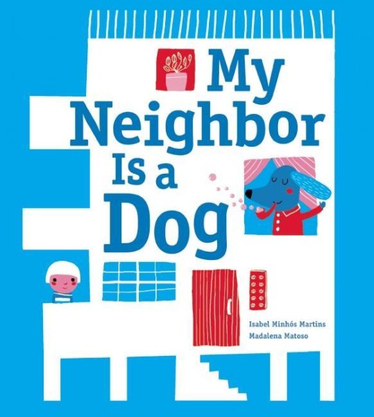 My Neighbor Is a Dog cover