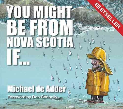 You Might Be from Nova Scotia If ... cover