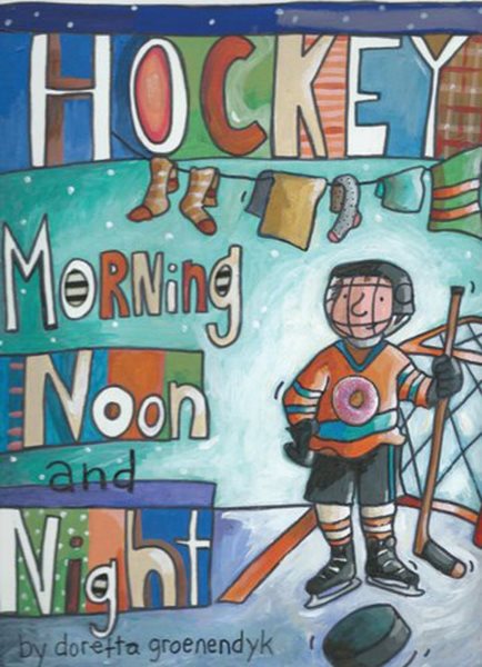 Hockey Morning Noon and Night cover