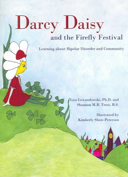 Darcy Daisy and the Firefly Festival: Learning About Bipolar Disorder and Community cover