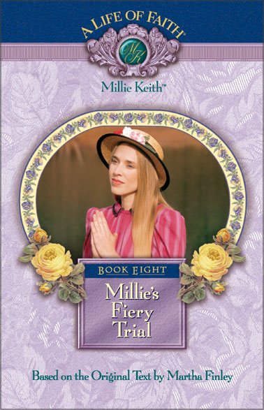 Millie's Fiery Trial, Book 8 cover