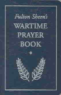 Fulton Sheen's Wartime Prayer Book cover