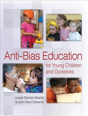 Anti-Bias Education for Young Children and Ourselves (Naeyc) cover