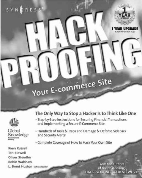 Hack Proofing Your E-commerce Web Site: The Only Way to Stop a Hacker is to Think Like One cover