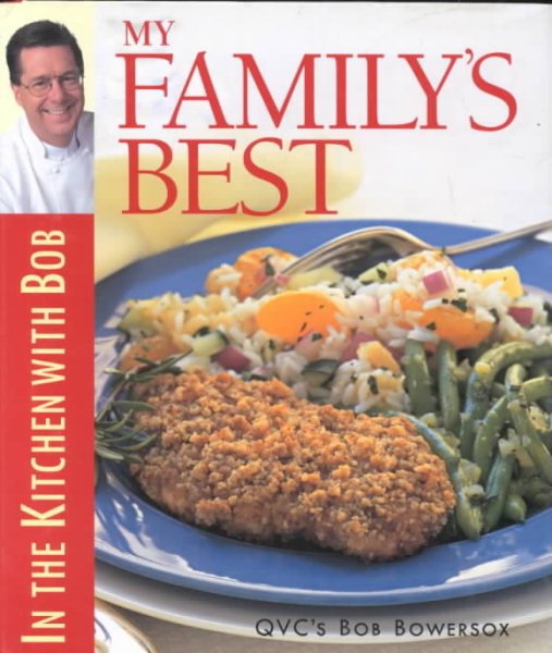 My Family's Best: In the Kitchen With Bob cover
