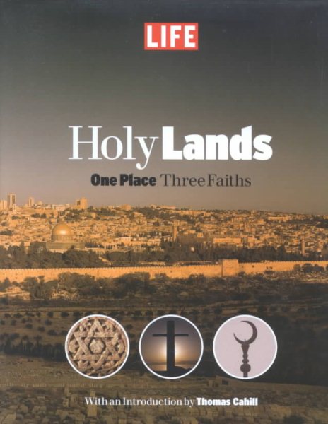 Holy Lands: One Place, Three Faiths cover