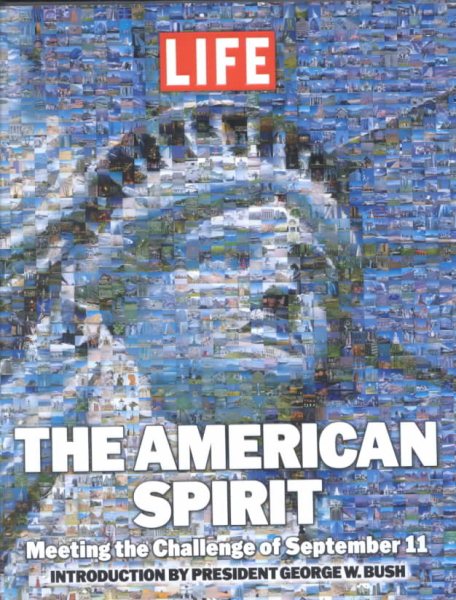 The American Spirit: Meeting the Challenge of September 11