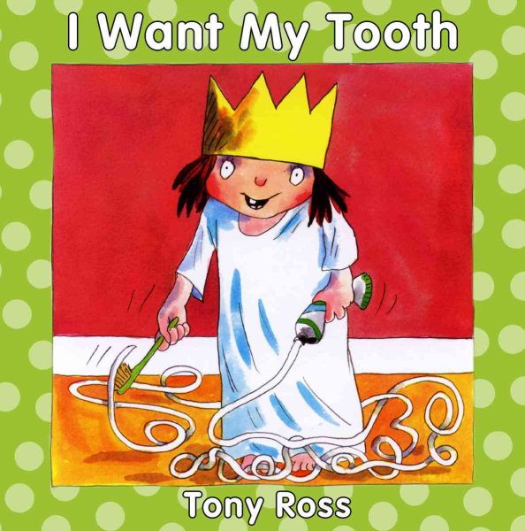 I Want My Tooth cover