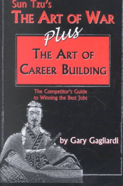 The Art of War / The Art of Career Building (2 Volumes in 1) (The Art of War Plus Series) cover