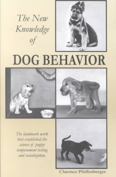 New Knowledge of Dog Behavior (Dogwise Classics) cover