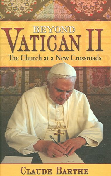 Beyond Vatican II: The Church at a New Crossroads cover