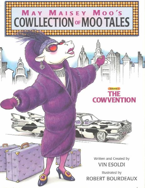May Maisey Moo's Cowllection of Moo Tales Volume1, The Cowvention cover