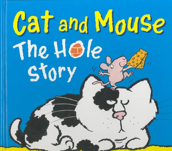 Cat and Mouse: The Hole Story cover