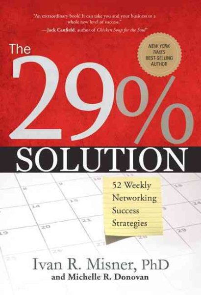 The 29% Solution: 52 Weekly Networking Success Strategies cover