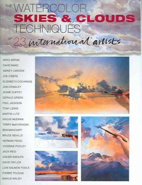 Skies & Clouds: The Watercolor Techniques Of 23 International Artists cover