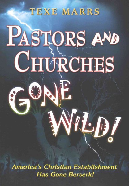 Pastors and Churches Gone Wild! cover